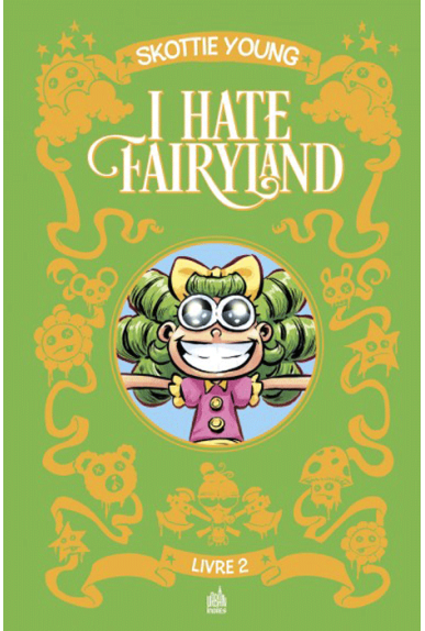 I Hate Fairyland Intégrale Tome 2 I Hate Fairyland Intégrale Tome 2
