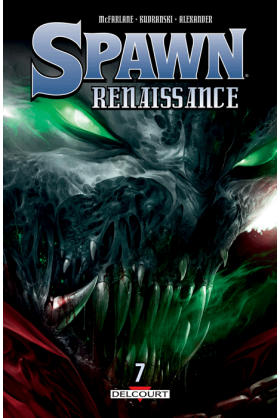 SPAWN - RENAISSANCE Tome 7