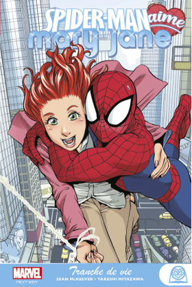 Spider-Man loves Mary Jane Tome 1