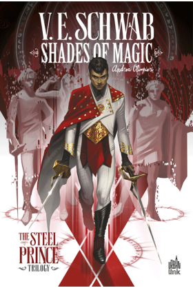 Shades of Magic : The Steel Prince 1