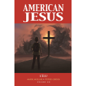 American Jesus : L'élu