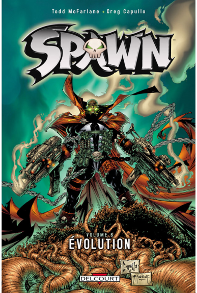 SPAWN Tome 6 - ÉVOLUTION SPAWN Tome 6 - ÉVOLUTION