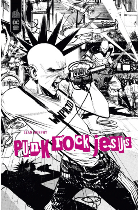 Punk Rock Jesus (édition black label)