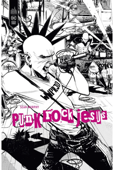 Punk Rock Jesus (édition black label) Punk Rock Jesus (édition black label)