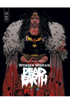 Wonder Woman : Dead Earth