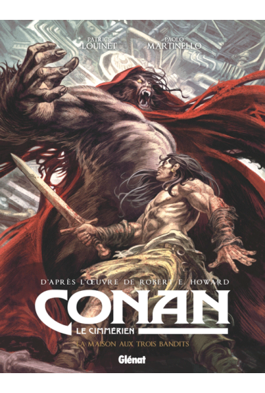 Conan le Cimmérien Tome 10 : la maison aux trois bandits