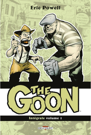 THE GOON Intégrale Tome 1 THE GOON Intégrale Tome 1