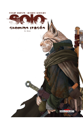 Solo - Chemins Tracés Tome 2