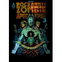 Rockabilly Zombie Apocalypse Tome 3