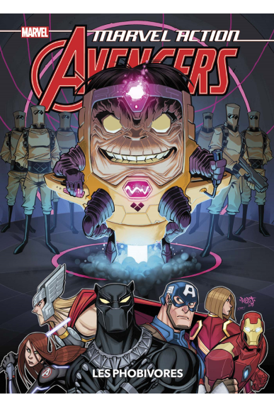 Avengers Tome 3 : Les Phobivores Avengers Tome 3 : Les Phobivores