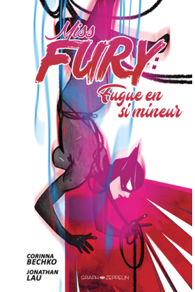 Miss Fury : Fugue en Si Mineur