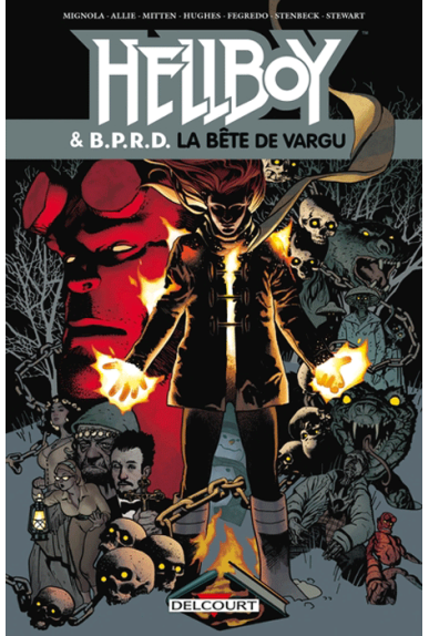 HELLBOY & BPRD Tome 6 : La bête de Vargu HELLBOY & BPRD Tome 6 : La bête de Vargu