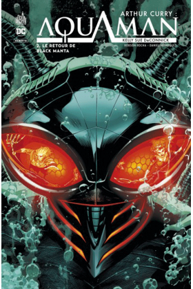 Arthur Curry : Aquaman Tome 2