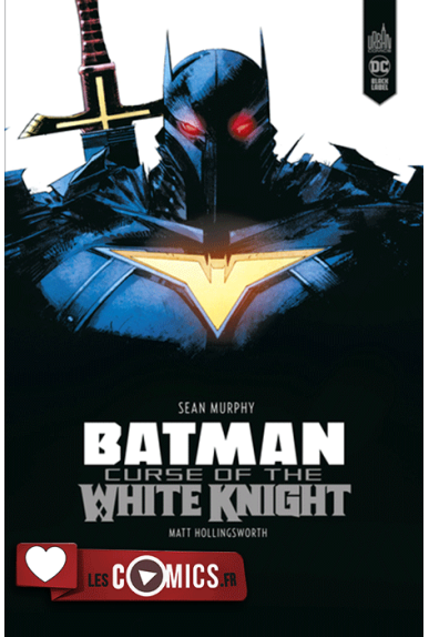 Batman : Curse of the White Knight 
