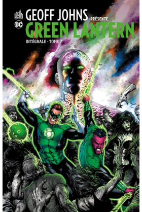 GEOFF JOHNS Présente GREEN LANTERN Intégrale Tome 7