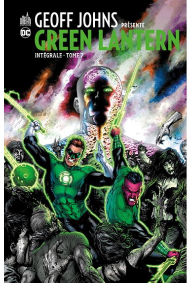 GEOFF JOHNS Présente GREEN LANTERN Intégrale Tome 7 GEOFF JOHNS Présente GREEN LANTERN Intégrale Tome 7