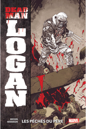 Dead Man Logan Tome 1