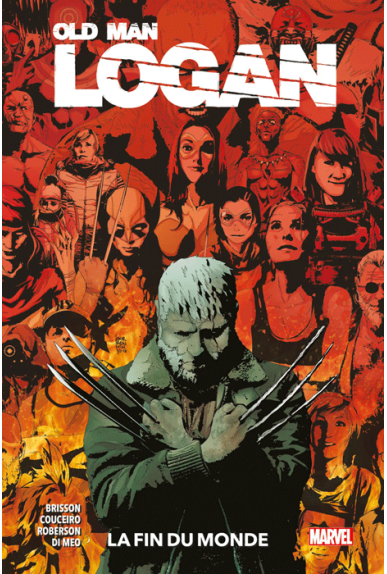 Old Man Logan Tome 2 : La fin du monde Old Man Logan Tome 2 : La fin du monde