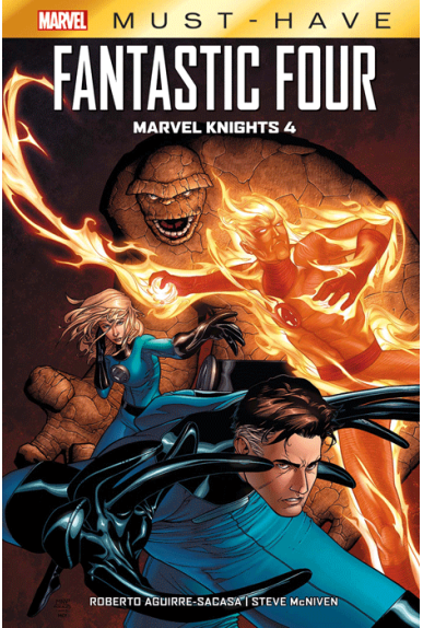 Fantastic Four : Marvel Knights 4 - Must Have Fantastic Four : Marvel Knights 4 - Must Have
