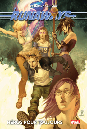 Runaways Tome 2 : Héros pour toujours