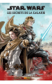 STAR WARS : Les Secrets de la Galaxie