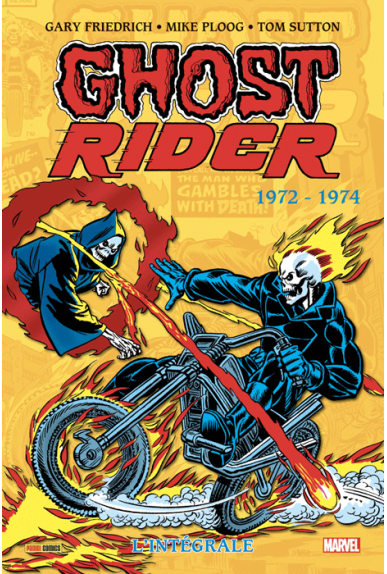 Ghost Rider L'intégrale 1972-1974
