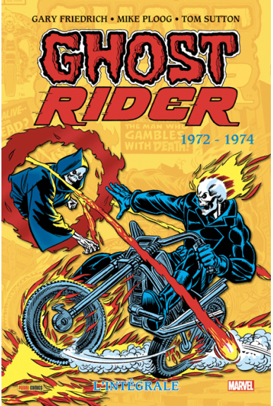Ghost Rider L'intégrale 1972-1974 Ghost Rider L'intégrale 1972-1974