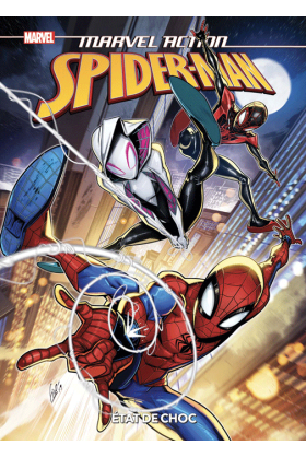 Marvel Action Spider-Man Tome 5 : état de choc