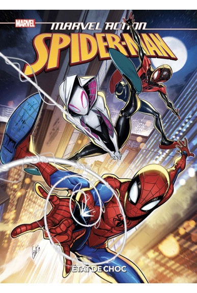 Marvel Action Spider-Man Tome 5 : état de choc Marvel Action Spider-Man Tome 5 : état de choc