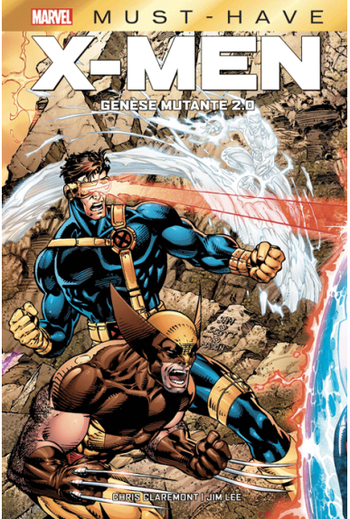 X-Men : Genèse Mutante Must Have X-Men : Genèse Mutante Must Have