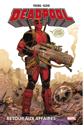 Deadpool : Retour aux affaires