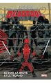 Deadpool Volume 2 : Le bon, la brute et le truand