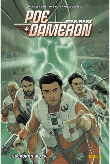 Poe Dameron Tome 1 : L'escadron Black Poe Dameron Tome 1 : L'escadron Black