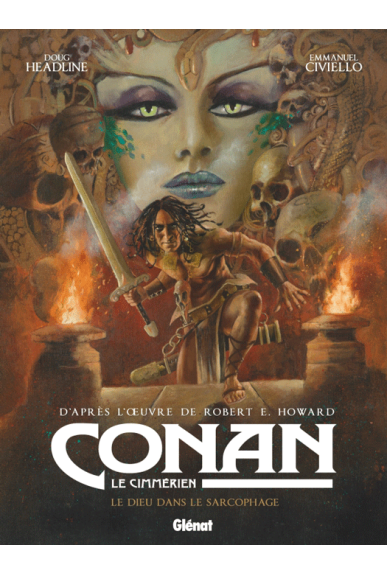 Conan le Cimmérien Tome 11 : Le Dieu dans le sarcophage