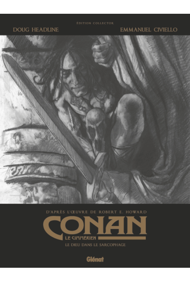 Conan le Cimmérien Tome 11 Noir & Blanc Conan le Cimmérien Tome 11 Noir & Blanc