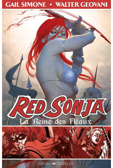 Red Sonja Tome 1 : La Reine des Fléaux