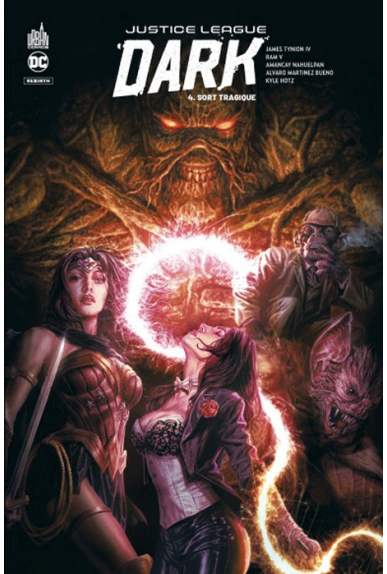 Justice League Dark Rebirth tome 4