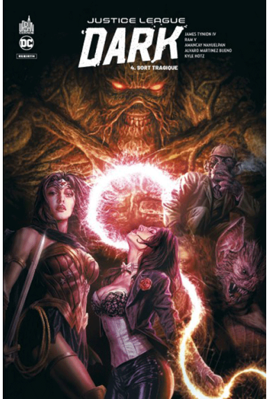 Justice League Dark Rebirth tome 4 Justice League Dark Rebirth tome 4