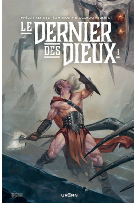 Le dernier des dieux Tome 1