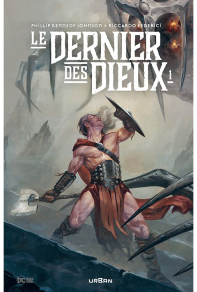 Le dernier des dieux Tome 1