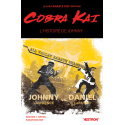 Cobra Kai : L'histoire de Johnny