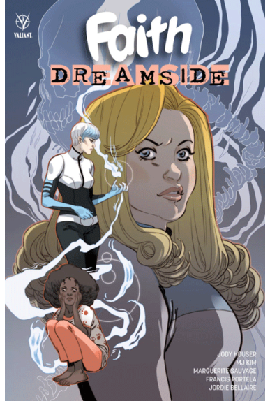 Faith : Dreamside Faith : Dreamside