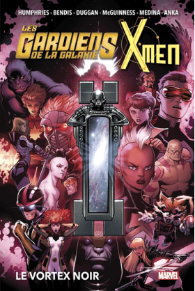 Les Gardiens de la Galaxie & X-Men : Le Vortex Noir