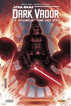 Dark Vador : Seigneur Noir des Sith Volume 1