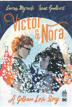 Victor & Nora : A Gotham love story