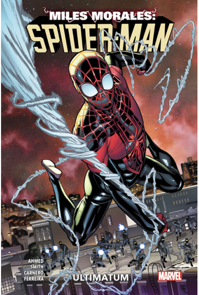 Miles Morales Tome 1 : Ultimatum Miles Morales Tome 1 : Ultimatum