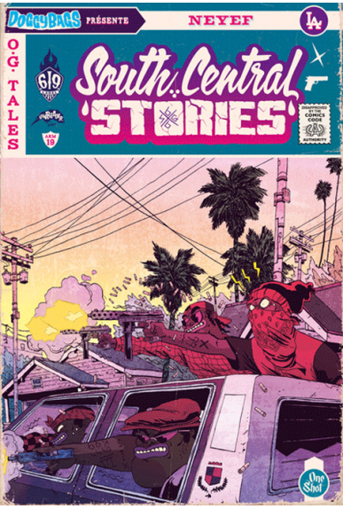 Doggybags présente South Central Stories Doggybags présente South Central Stories