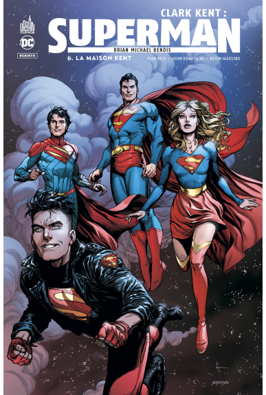 Clark Kent : Superman Tome 6 Clark Kent : Superman Tome 6