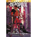 Deadpool : Il faut soigner le soldat Wilson - Must Have