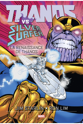 Thanos VS Silver Surfer : La renaissance de Thanos